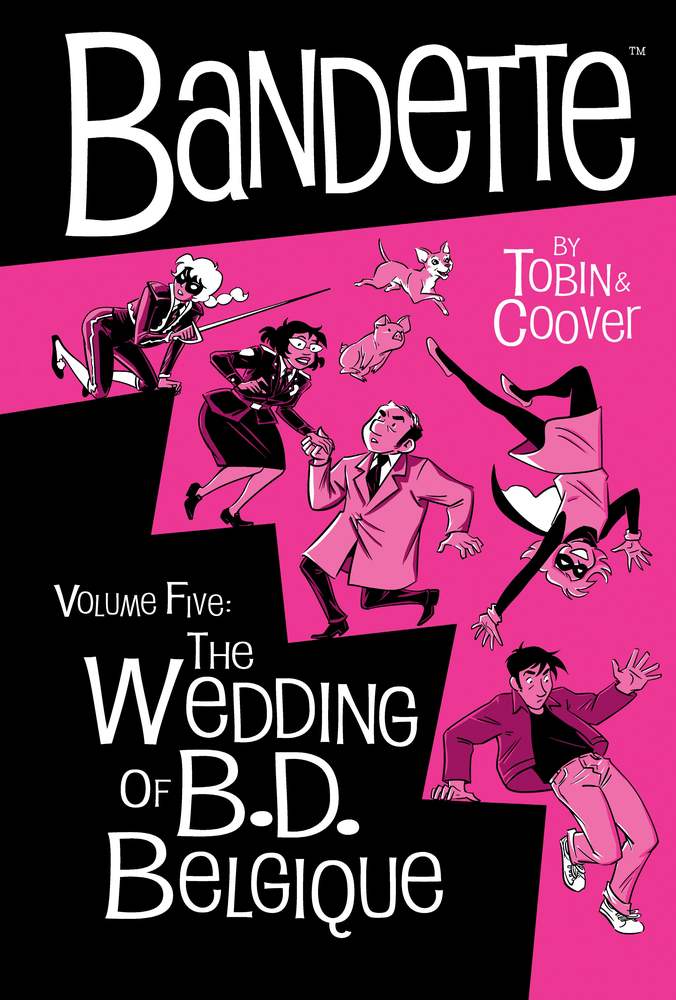 Bandette Volume 5: The Wedding of B.D. Belgique book cover