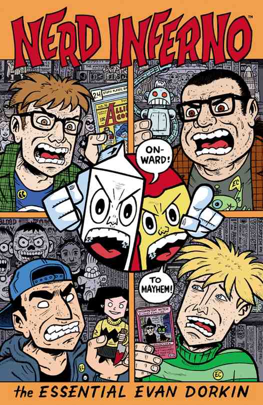 Nerd Inferno: The Essential Evan Dorkin book cover