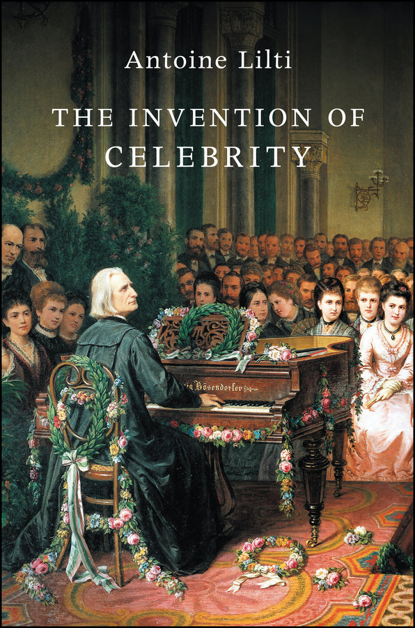 The Invention of Celebrity cover