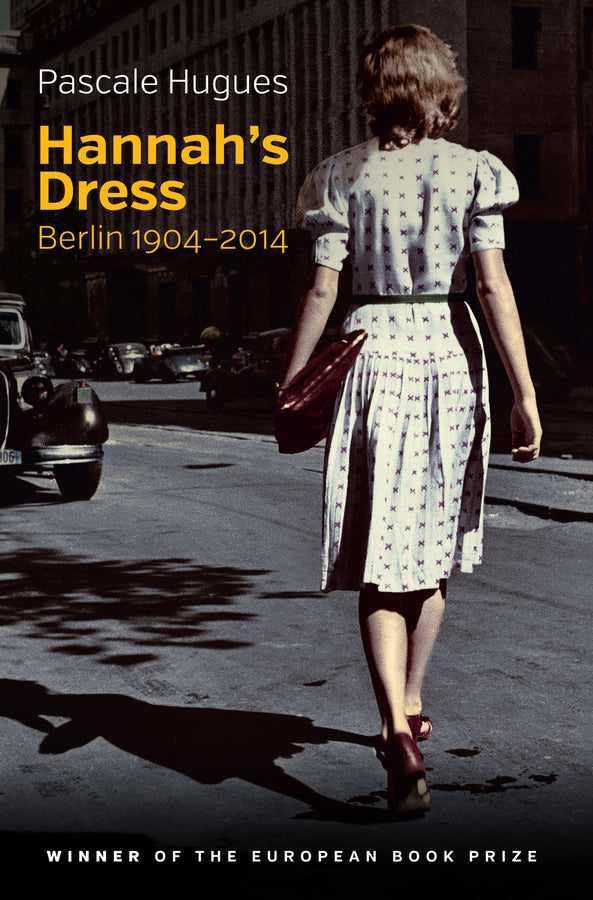 Hannah's Dress: Berlin 1904 - 2014 cover