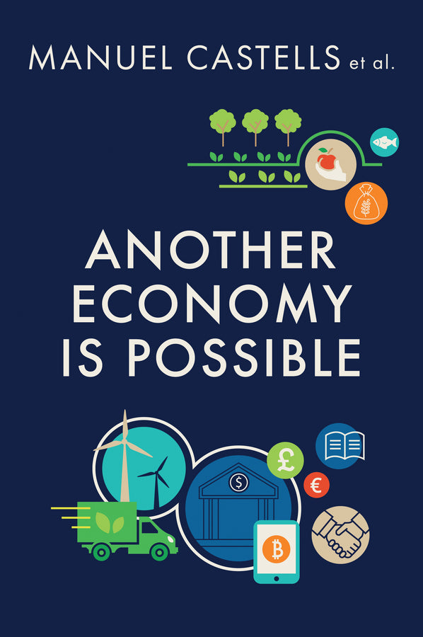 Another Economy is Possible: Culture and Economy in a Time of Crisis cover