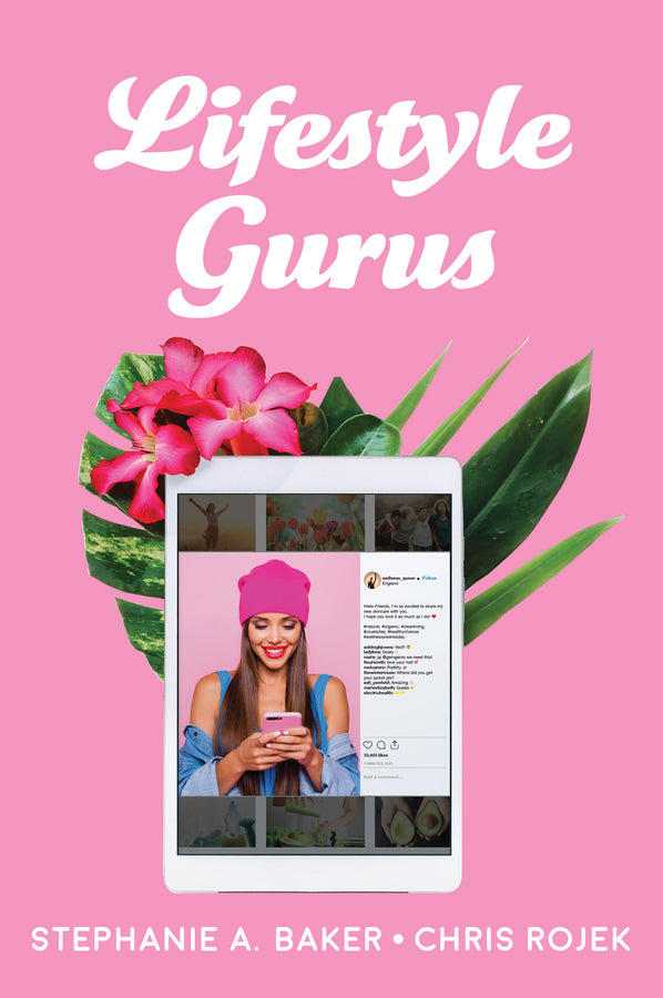 Lifestyle Gurus: Constructing Authority and Influence Online cover