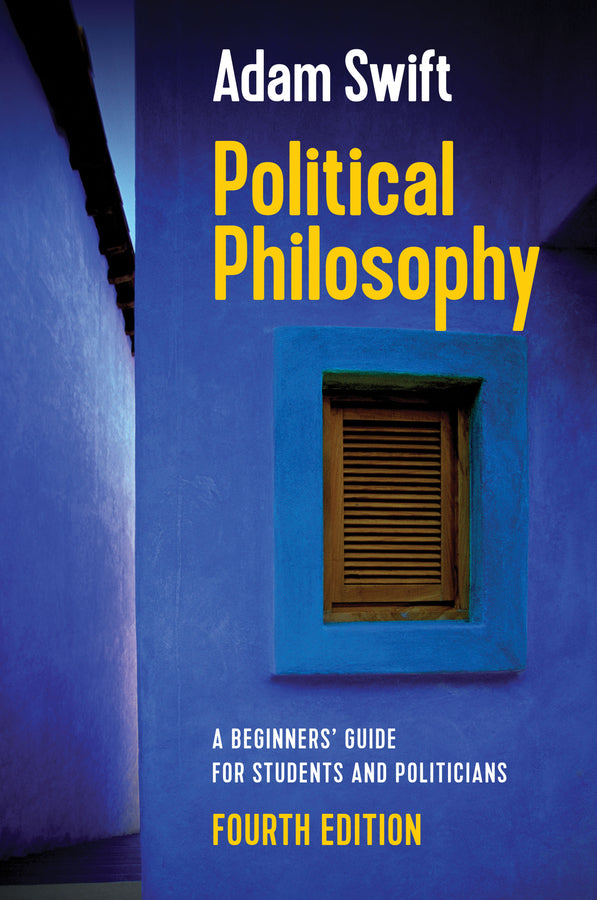 Political Philosophy: A Beginners' Guide for Students and Politicians cover