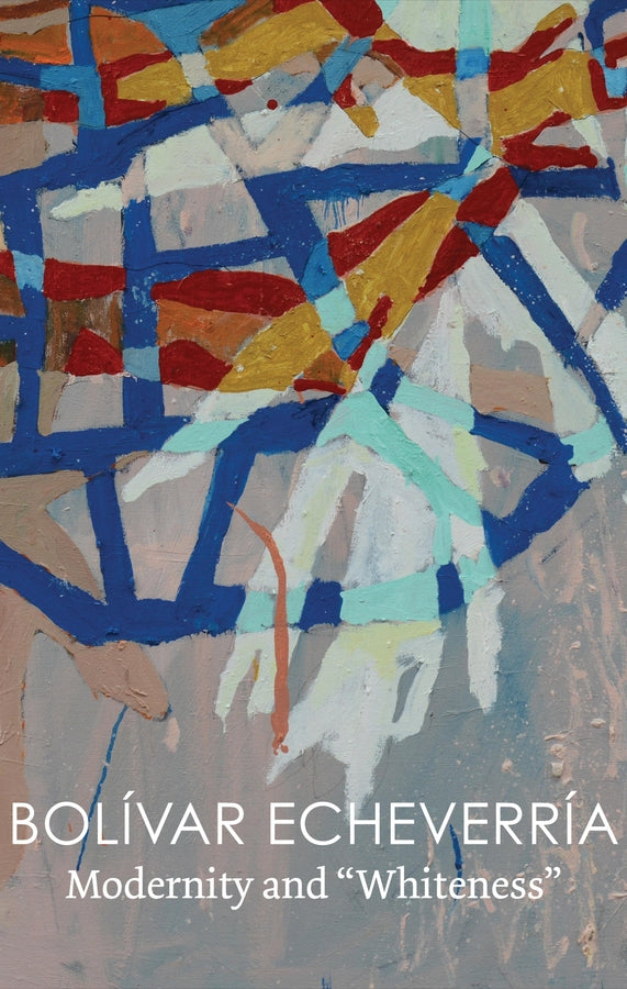 Modernity and "Whiteness" cover