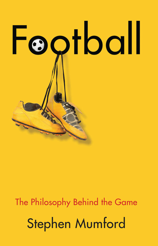 Football: The Philosophy Behind the Game cover
