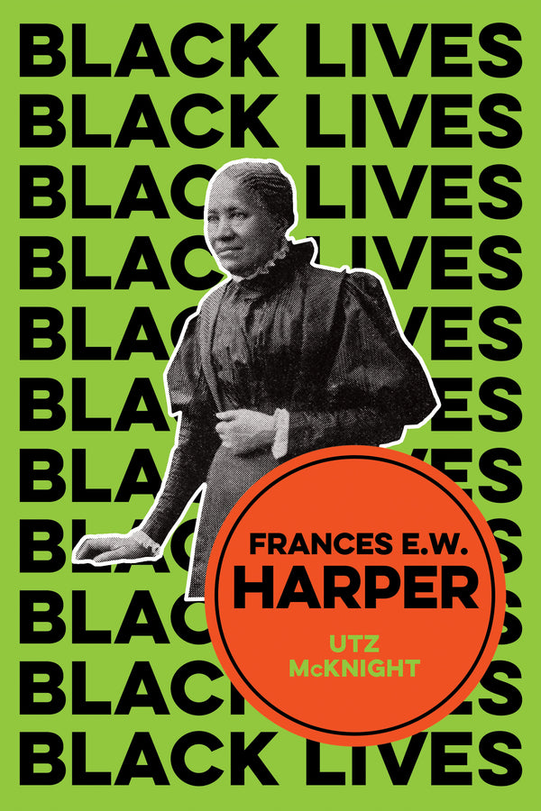 Frances E. W. Harper: A Call to Conscience cover