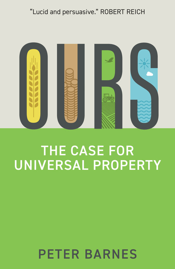 Ours: The Case for Universal Property cover