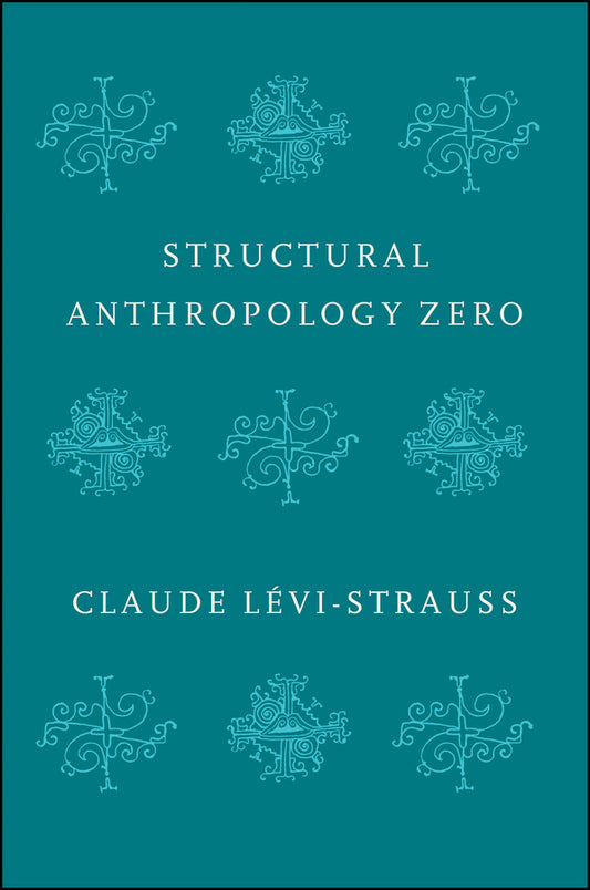Structural Anthropology Zero cover