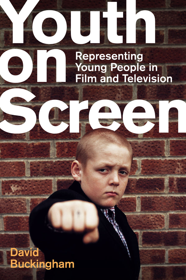 Youth on Screen: Representing Young People in Film and Television cover
