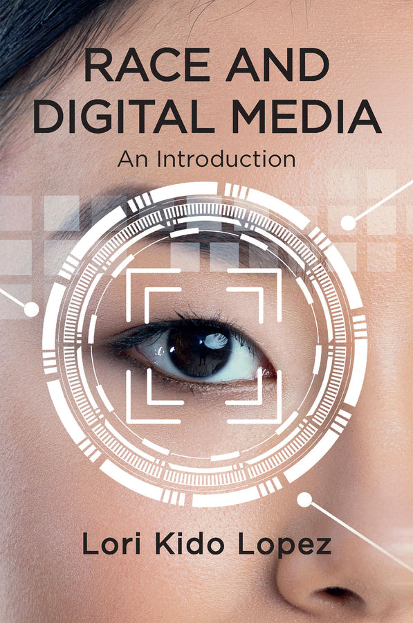 Race and Digital Media: An Introduction cover