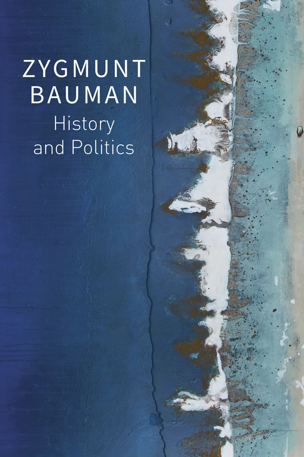 History and Politics: Selected Writings, Volume 2 cover