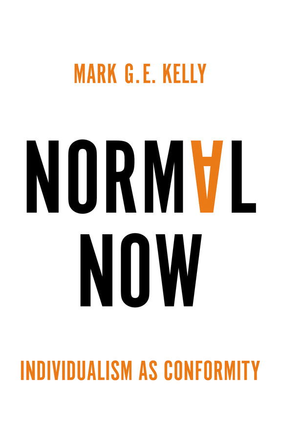Normal Now: Individualism as Conformity cover