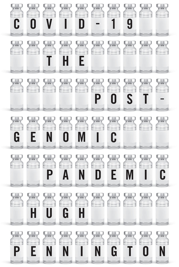 COVID-19: The Postgenomic Pandemic cover