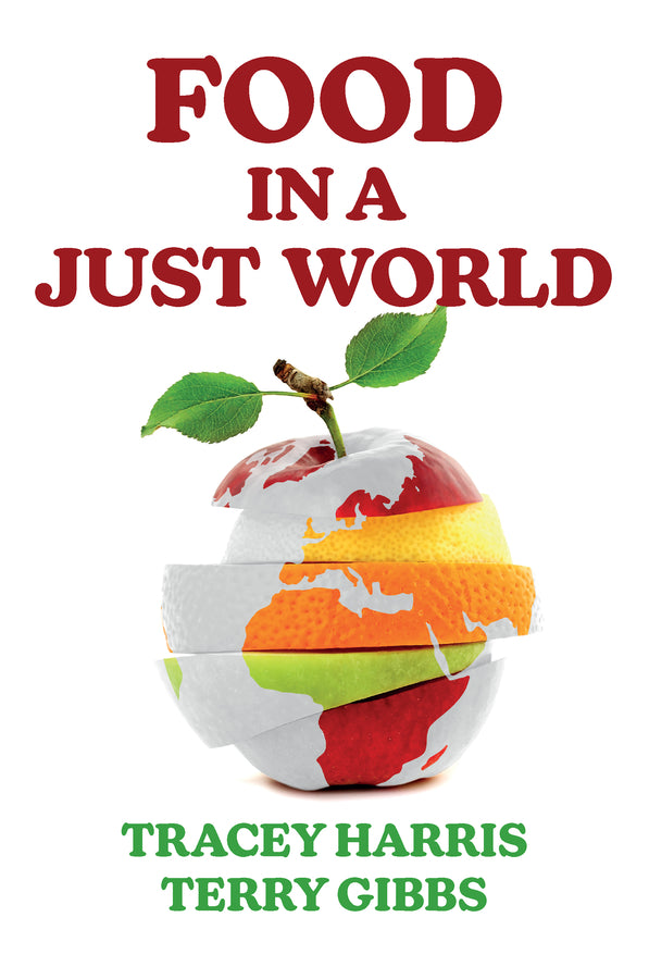 Food in a Just World: Compassionate Eating in a Time of Climate Change cover
