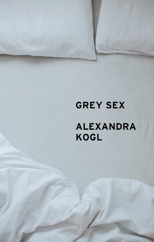 Grey Sex: Heterosexuality and Everyday Domination cover