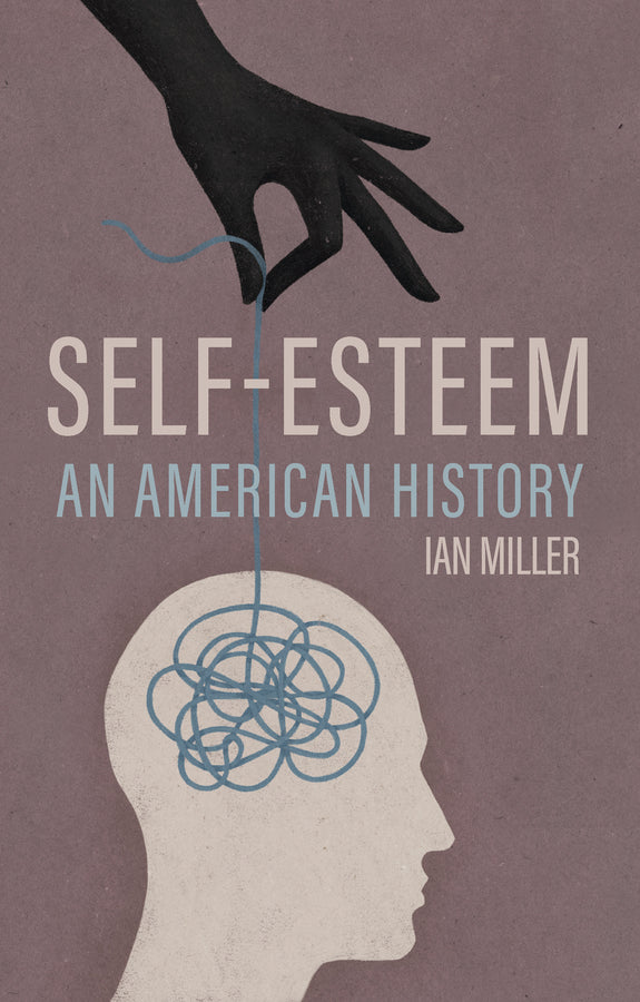 Self-Esteem: An American History cover