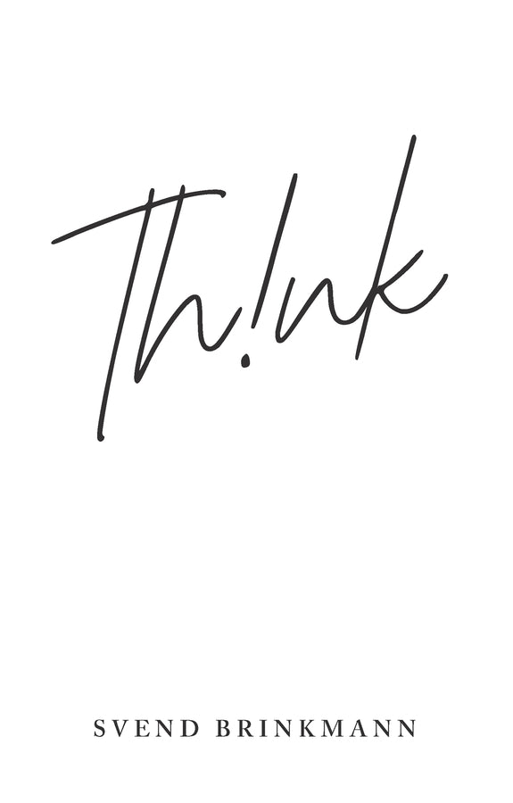 Think: In Defence of a Thoughtful Life cover