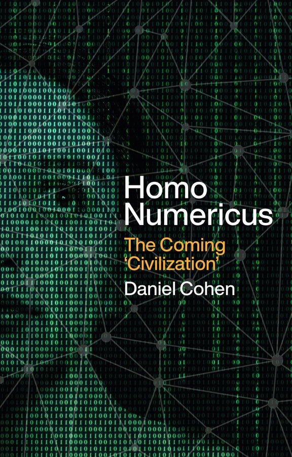 Homo Numericus: The coming 'civilization' cover