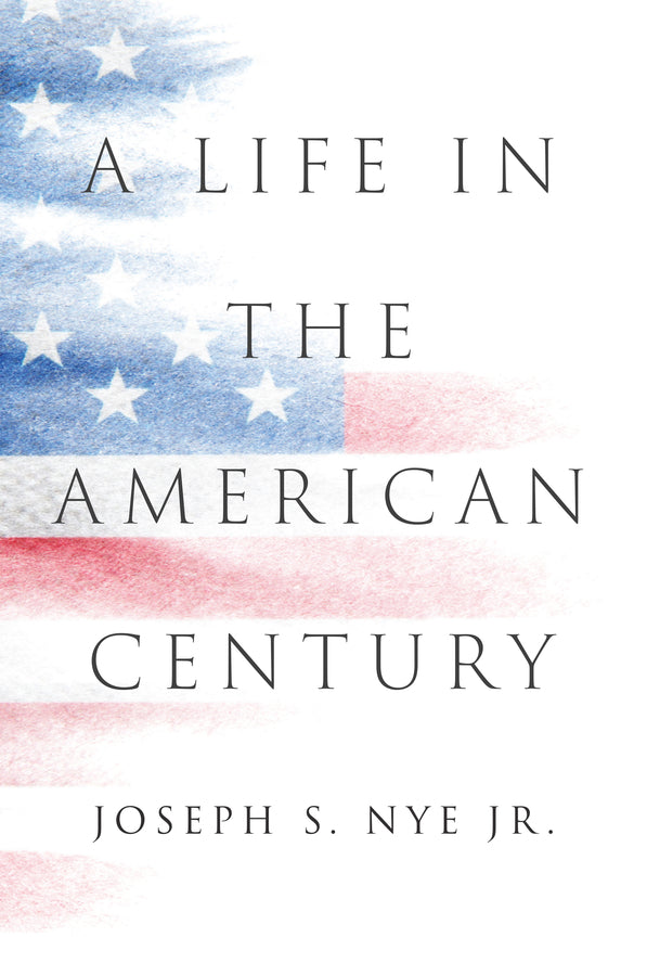 A Life in the American Century cover