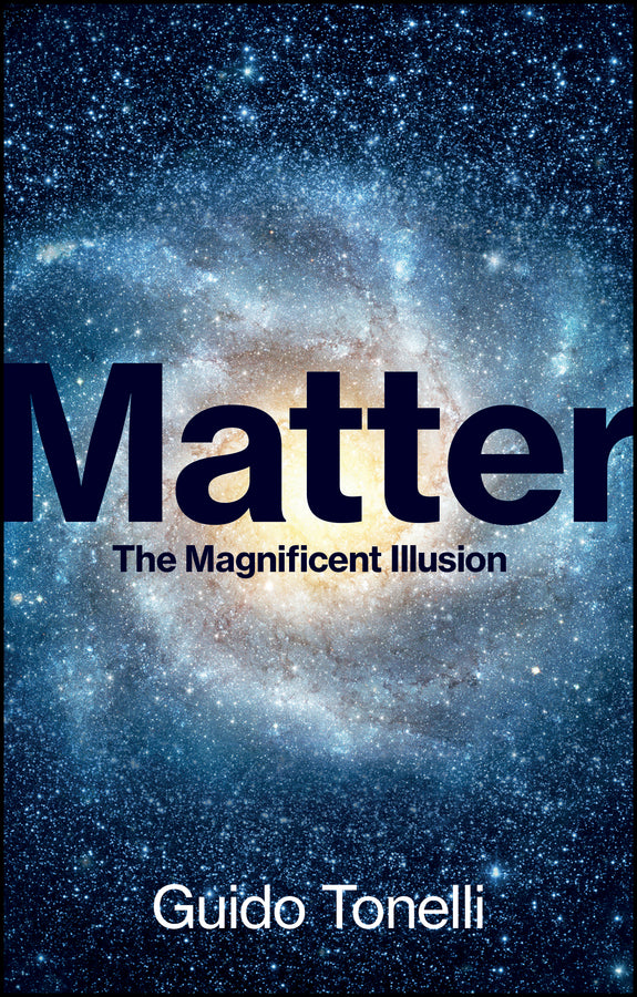 Matter: The Magnificent Illusion cover