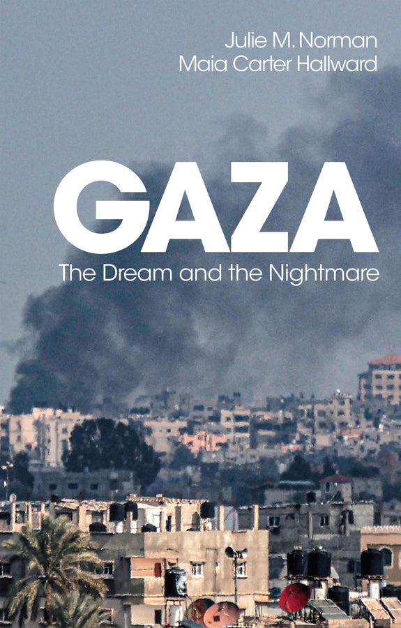 Gaza: The Dream and the Nightmare cover