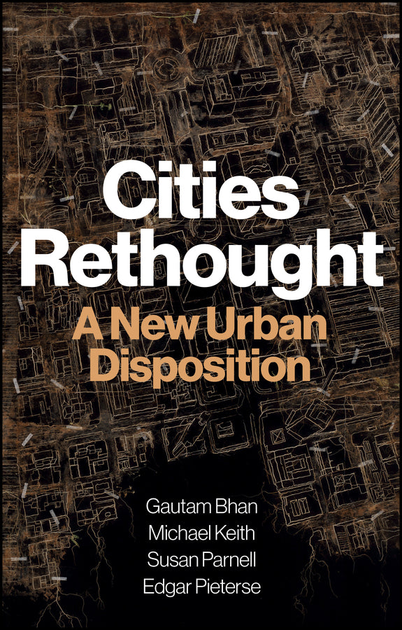 Cities Rethought: A New Urban Disposition cover