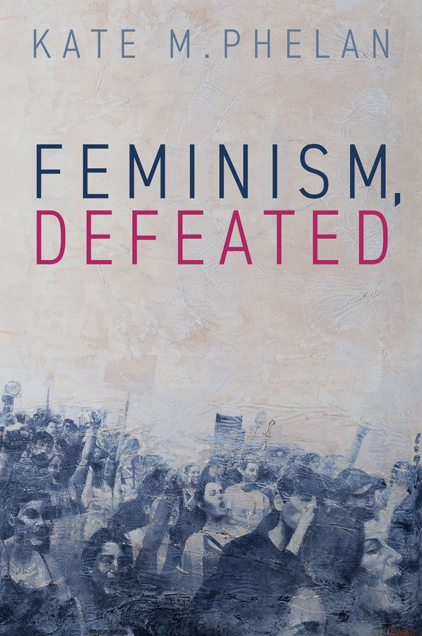 Feminism, Defeated cover