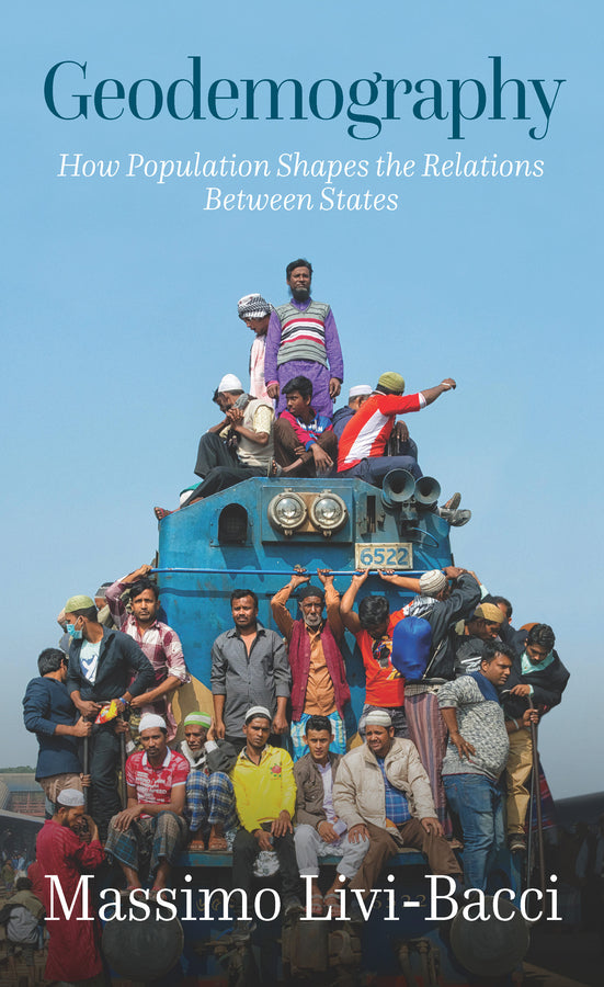 Geodemography: How Population Shapes the Relations Between States cover