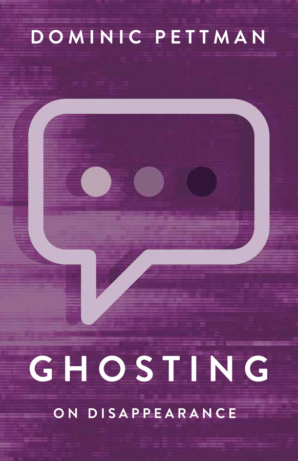 Ghosting: On Disappearance cover