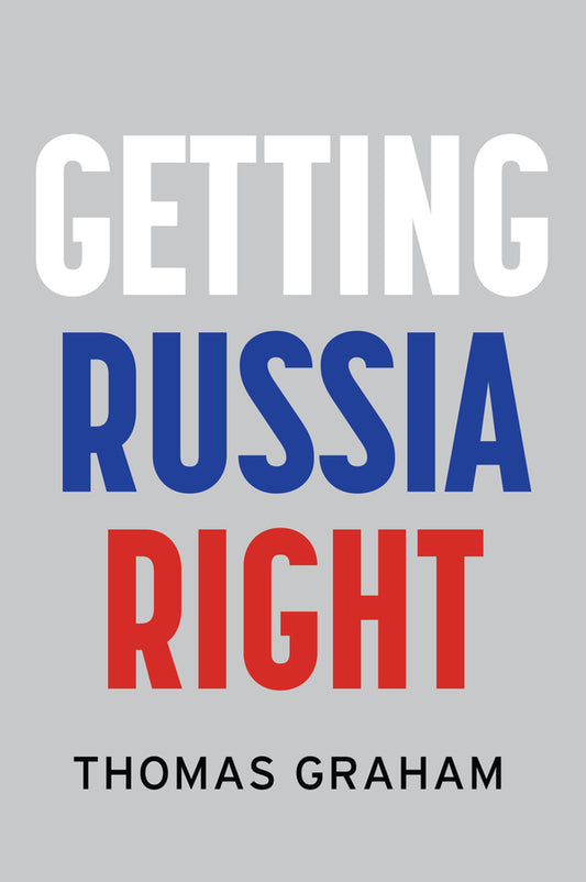 Getting Russia Right cover