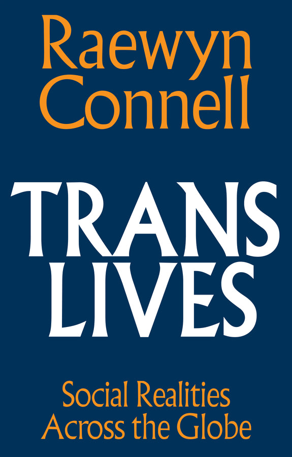 Trans Lives: Social Realities Across the Globe cover