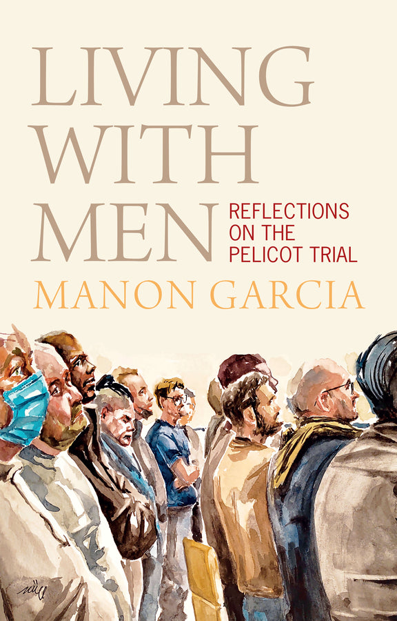 Living With Men: Reflections on the Pelicot Trial cover