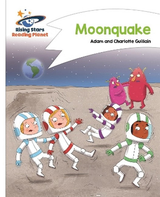 Reading Planet - Moonquake - White: Comet Street Kids cover