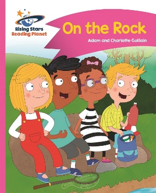 Reading Planet - On the Rock - Pink B: Comet Street Kids cover