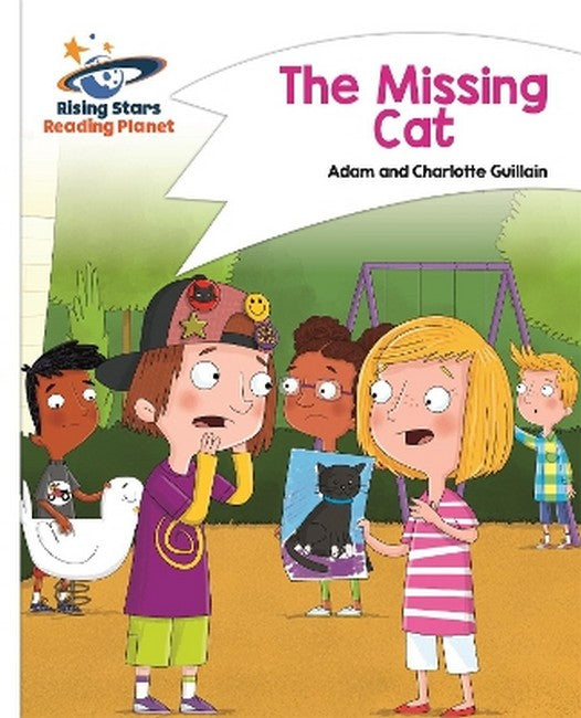 Reading Planet - The Missing Cat - White: Comet Street Kids cover