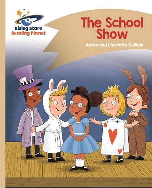 Reading Planet - The School Show - Gold: Comet Street Kids cover