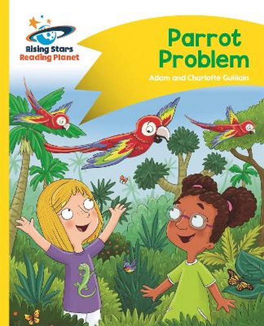 Reading Planet - Parrot Problem - Yellow: Comet Street Kids cover