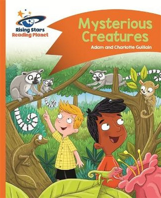 Reading Planet - Mysterious Creatures - Orange: Comet Street Kids cover
