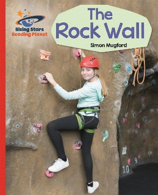 Reading Planet - The Rock Wall - Red A: Galaxy cover