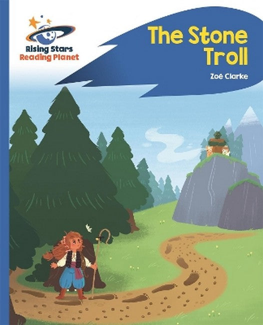Reading Planet - The Stone Troll - Blue: Rocket Phonics cover