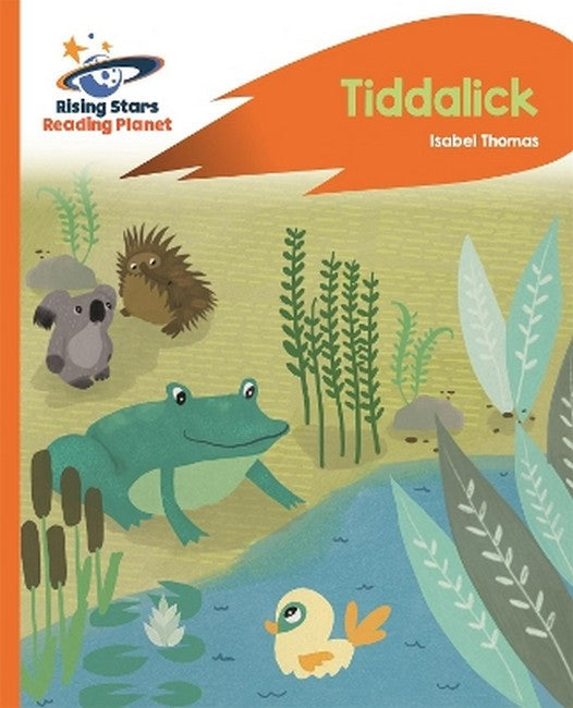Reading Planet - Tiddalick - Orange: Rocket Phonics cover