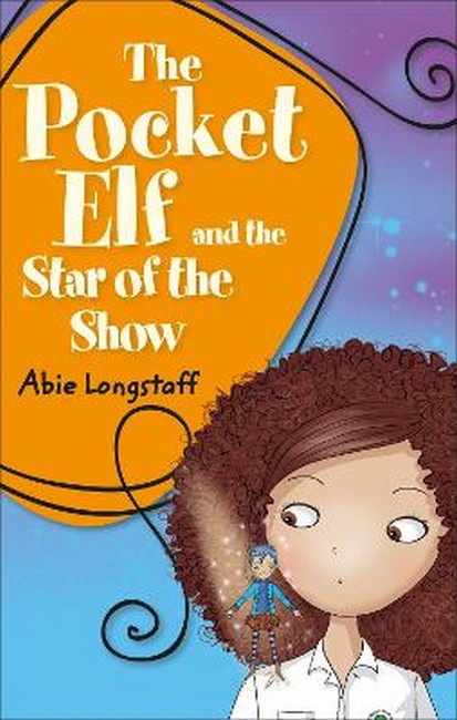 Reading Planet KS2 - The Pocket Elf and the Star of the Show - Level 3:Venus/Brown cover