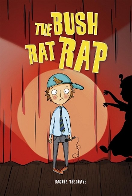 Reading Planet KS2 - The Bush Rat Rap - Level 4: Earth/Grey cover