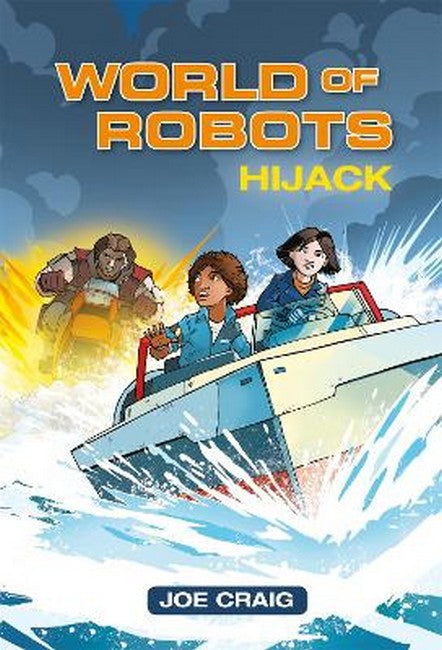 Reading Planet KS2 - World of Robots: Hijack!- Level 4: Earth/Grey cover