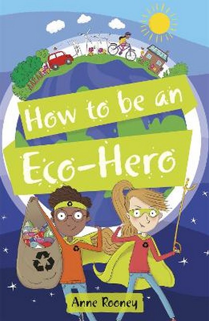 Reading Planet KS2 - How to be an Eco-Hero - Level 8: Supernova (Red+ ) cover