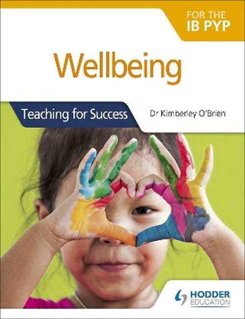 Wellbeing for the IB PYP cover