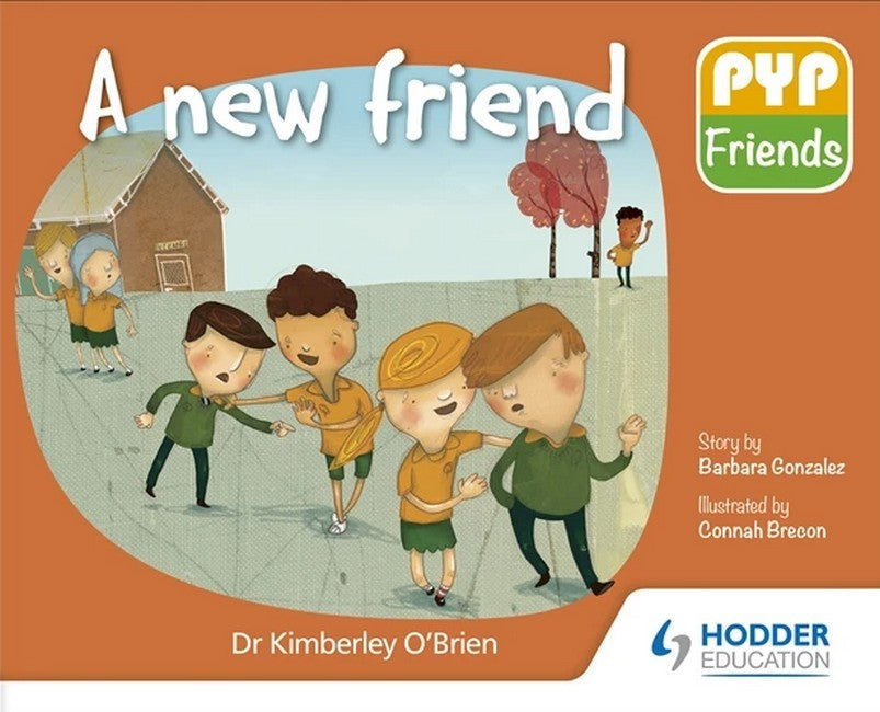 PYP Friends: A new friend cover