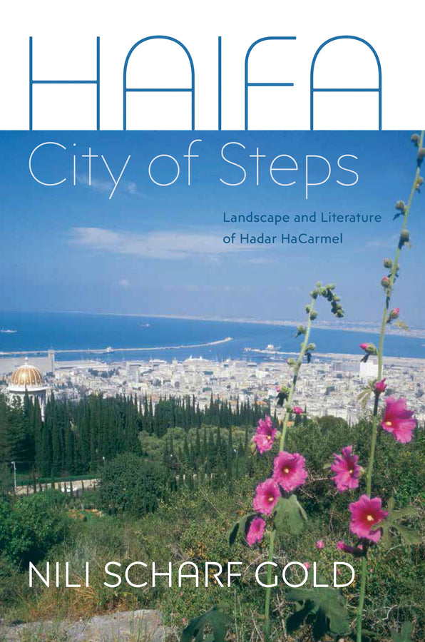 Haifa: City of Steps cover