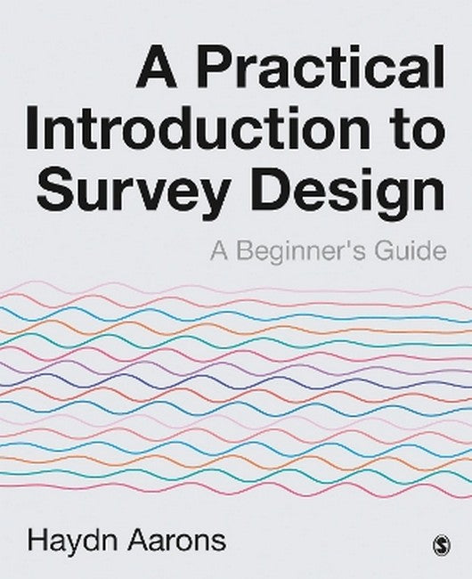 A Practical Introduction to Survey Design cover