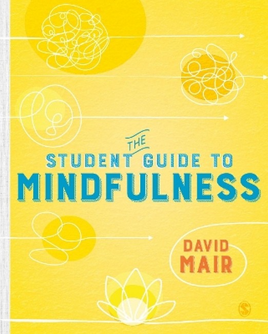 The Student Guide to Mindfulness cover